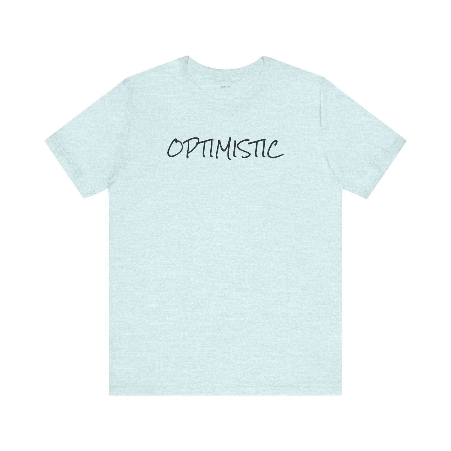 OPTIMISTIC - Unisex Jersey Short Sleeve Tee