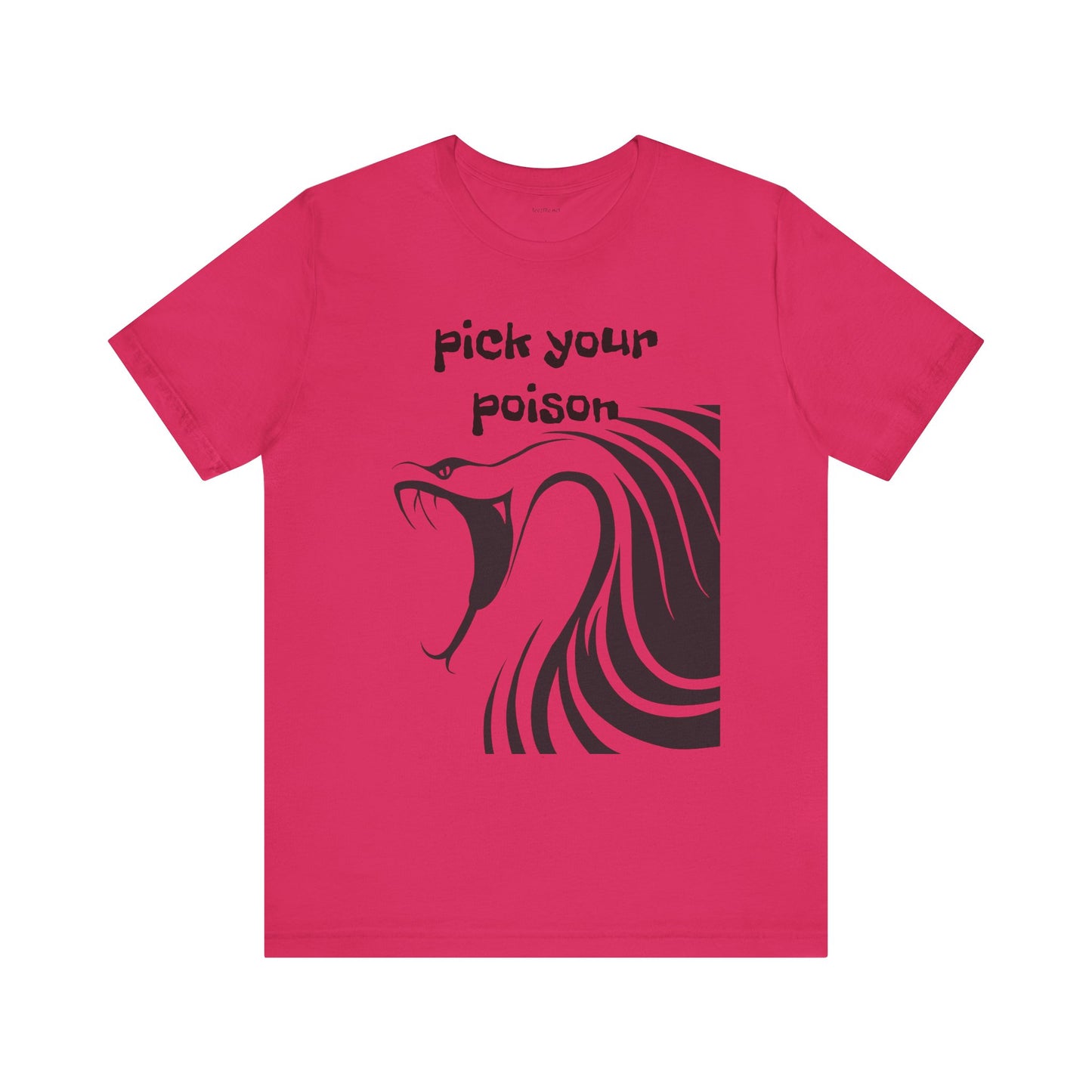 Pick your Poison - Unisex Jersey Short Sleeve Tee