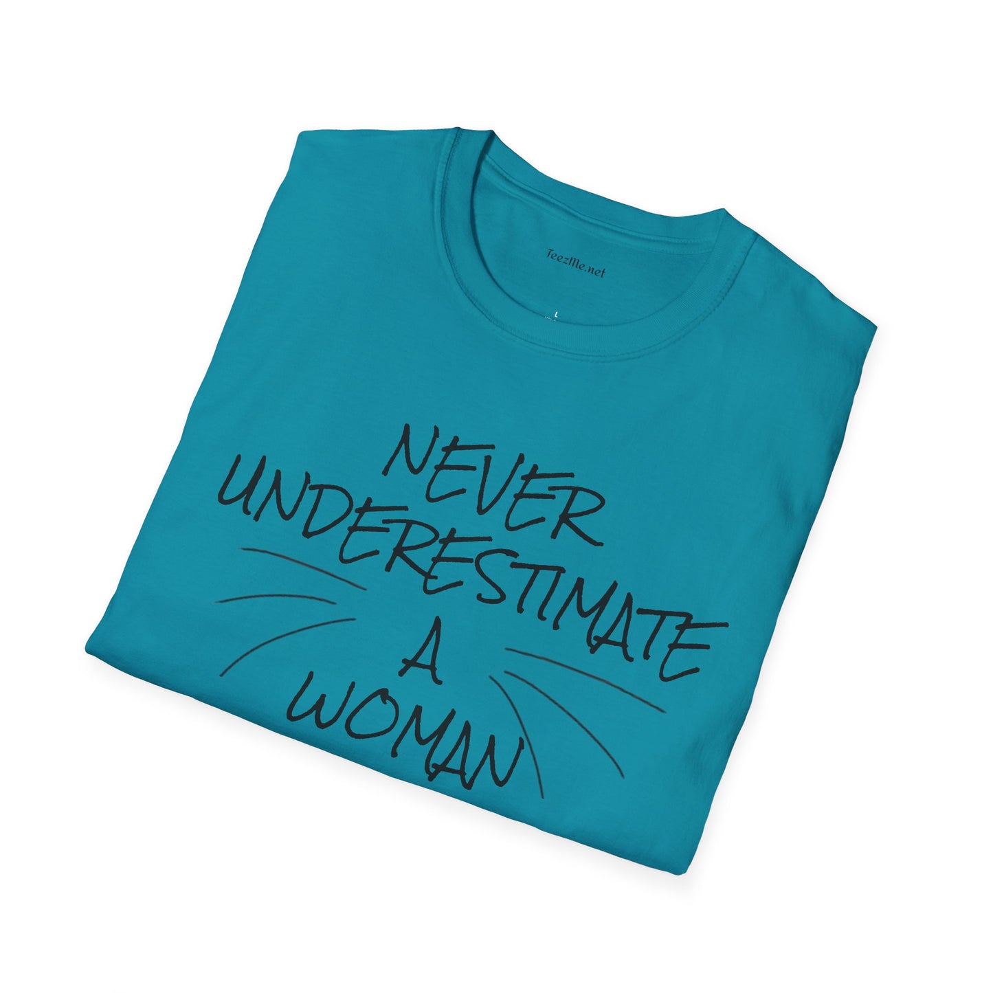 Never Underestimate a Woman with Cats - Unisex Softstyle T-Shirt 100% Cotton Graphic