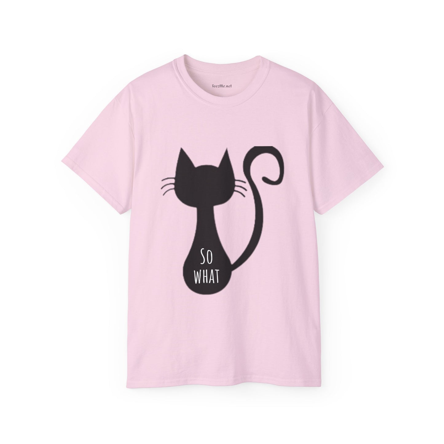 So What - Unisex Ultra Cotton Tee