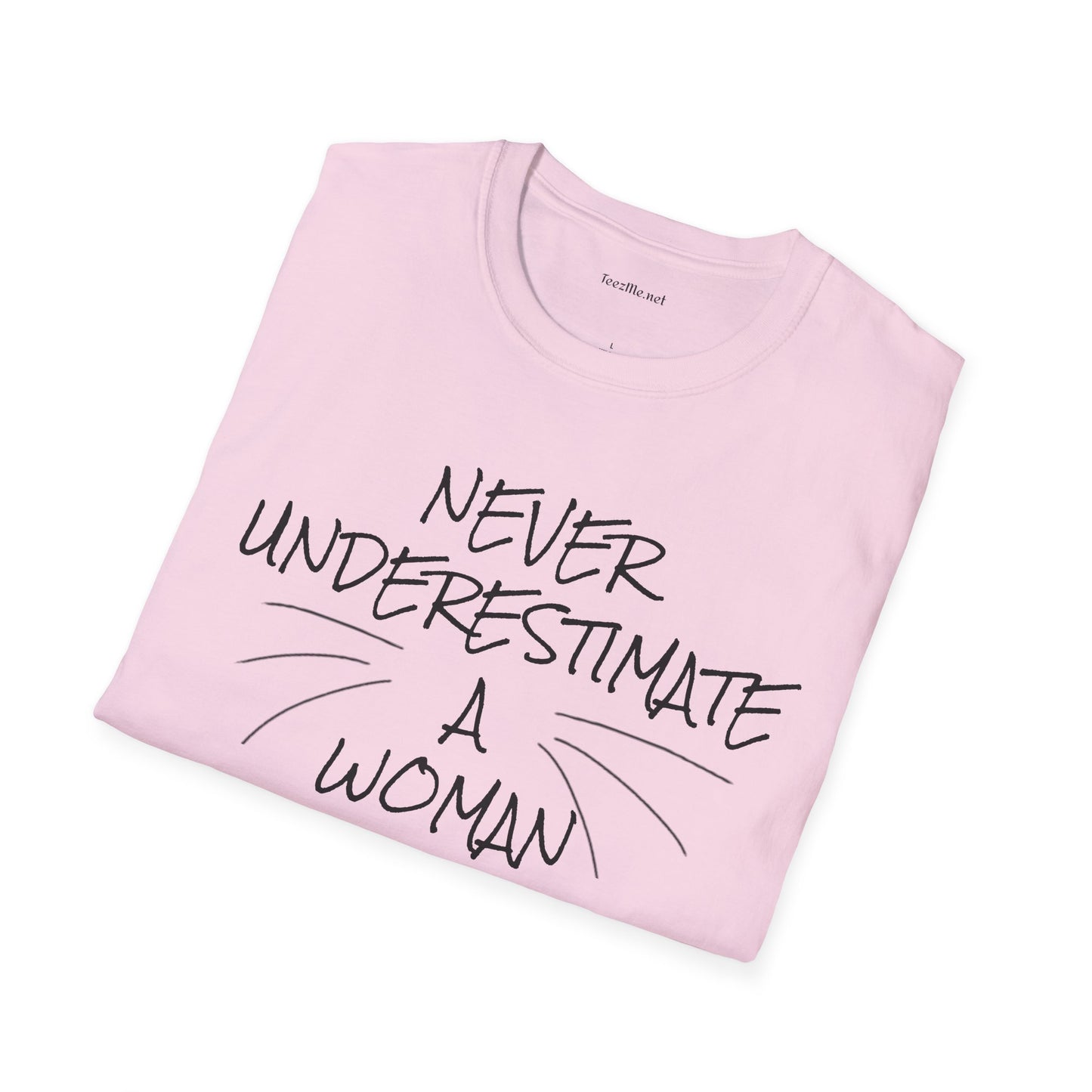 Never Underestimate a Woman with Cats - Unisex Softstyle T-Shirt 100% Cotton Graphic