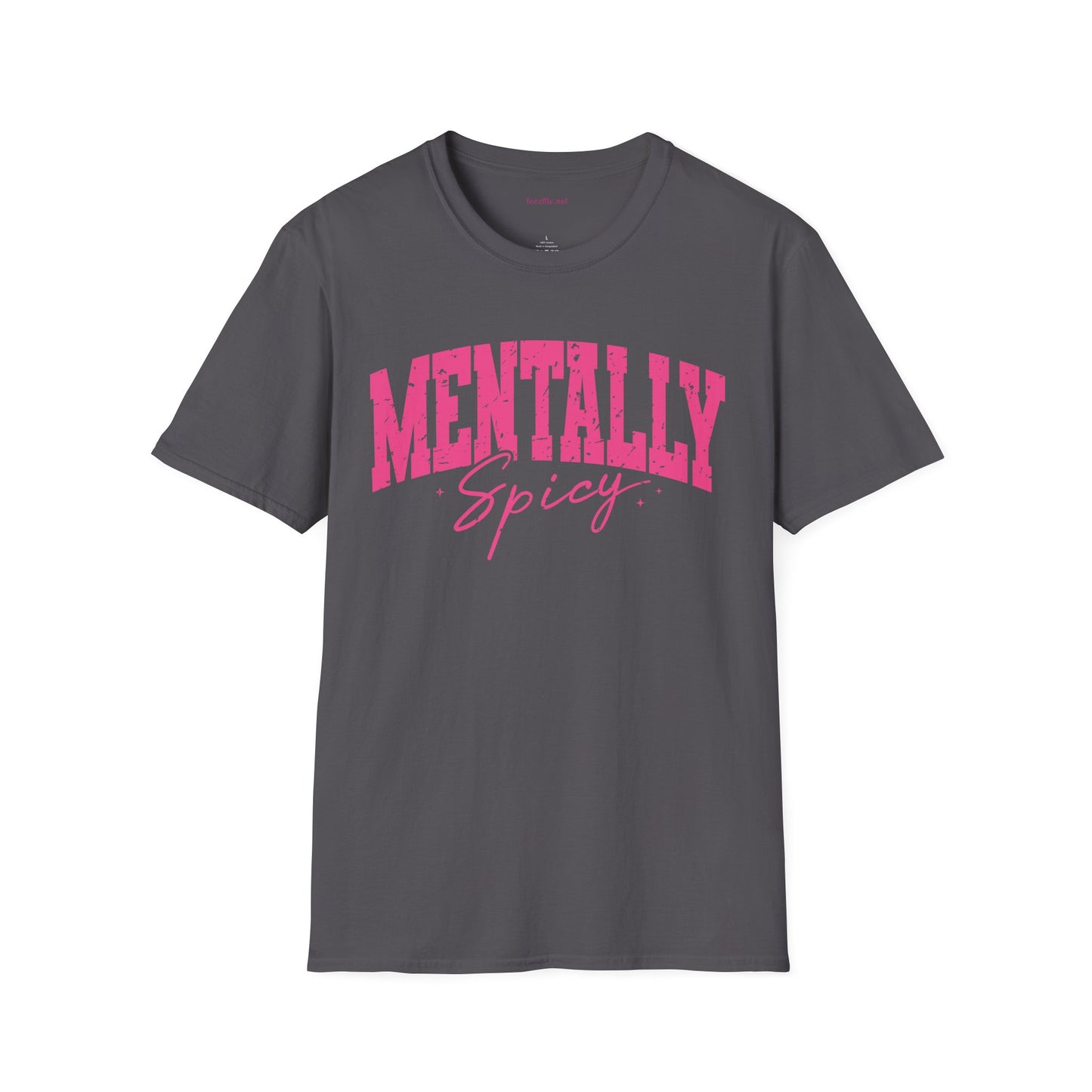 Mentally Spicy Unisex Softstyle T-Shirt 100% Cotton Graphic