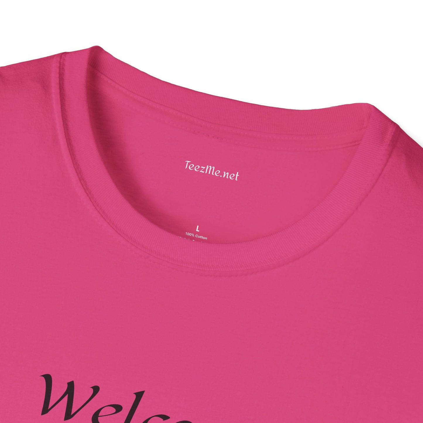 Welcome to my DARKSIDE - Unisex Softstyle T-Shirt 100% Cotton Graphic