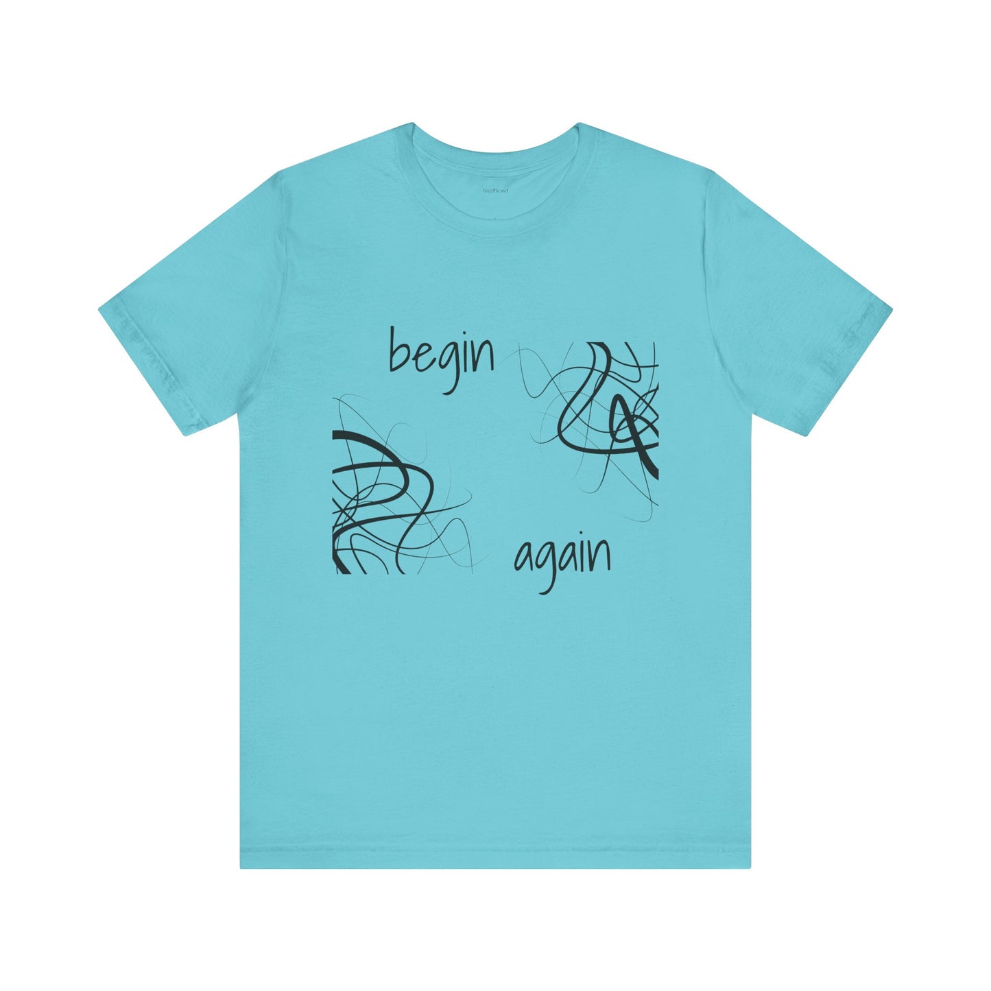 Begin Again - Unisex Jersey Short Sleeve Tee