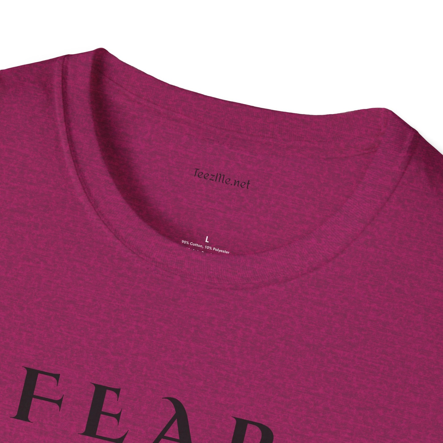 F E A R - Unisex Softstyle T-Shirt 100% Cotton Graphic