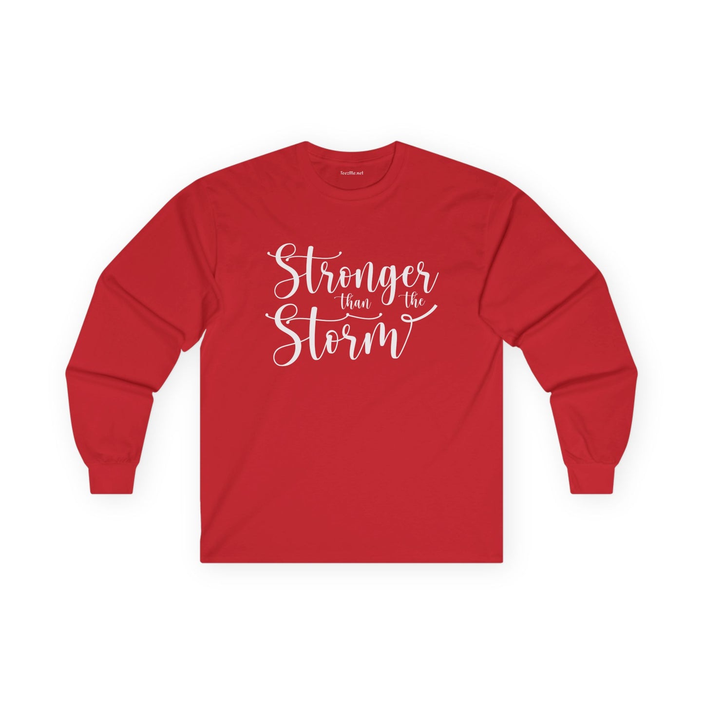 Stronger than the Storm Unisex Ultra Cotton Long Sleeve Tee