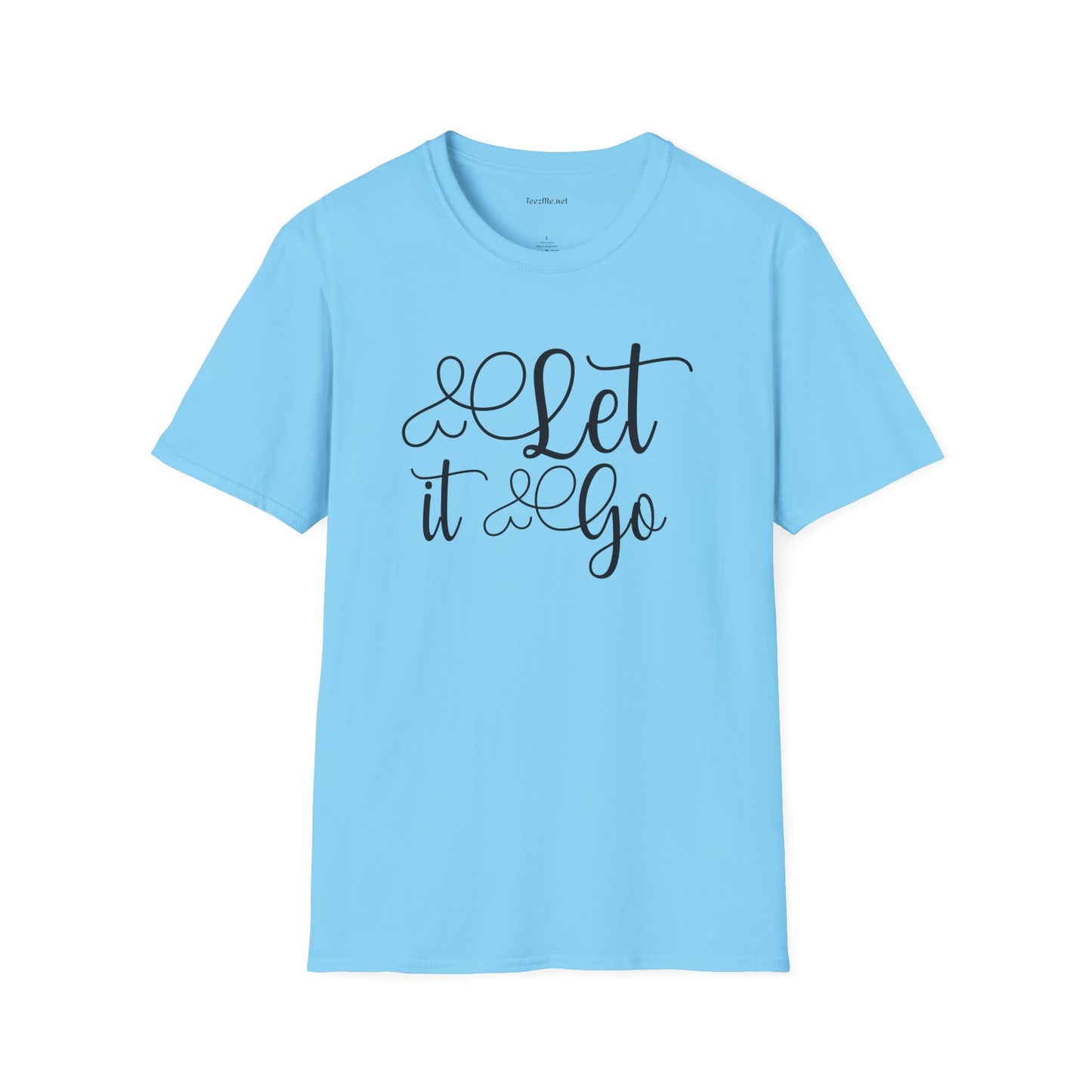Let it go (1) Unisex Softstyle T-Shirt 100% Cotton Graphic