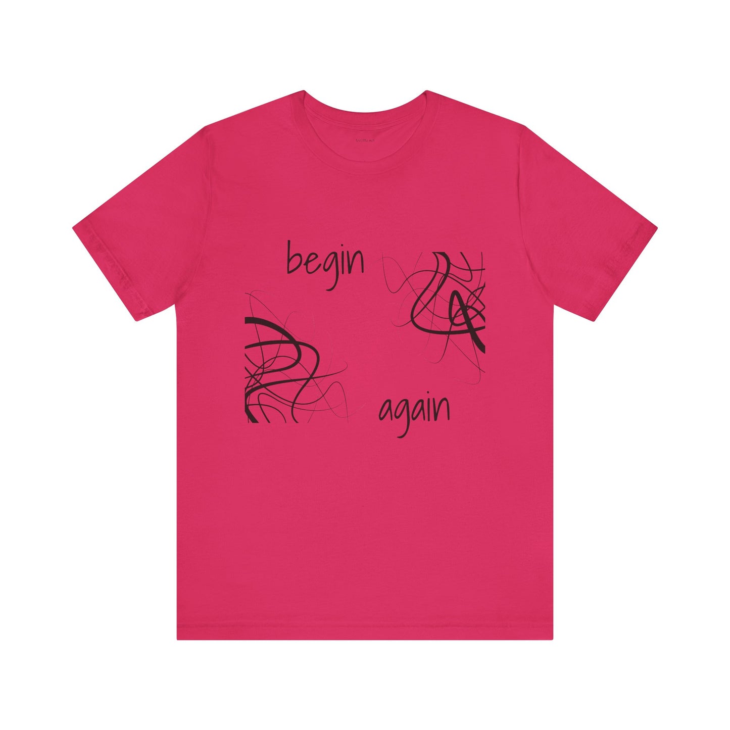 Begin Again - Unisex Jersey Short Sleeve Tee