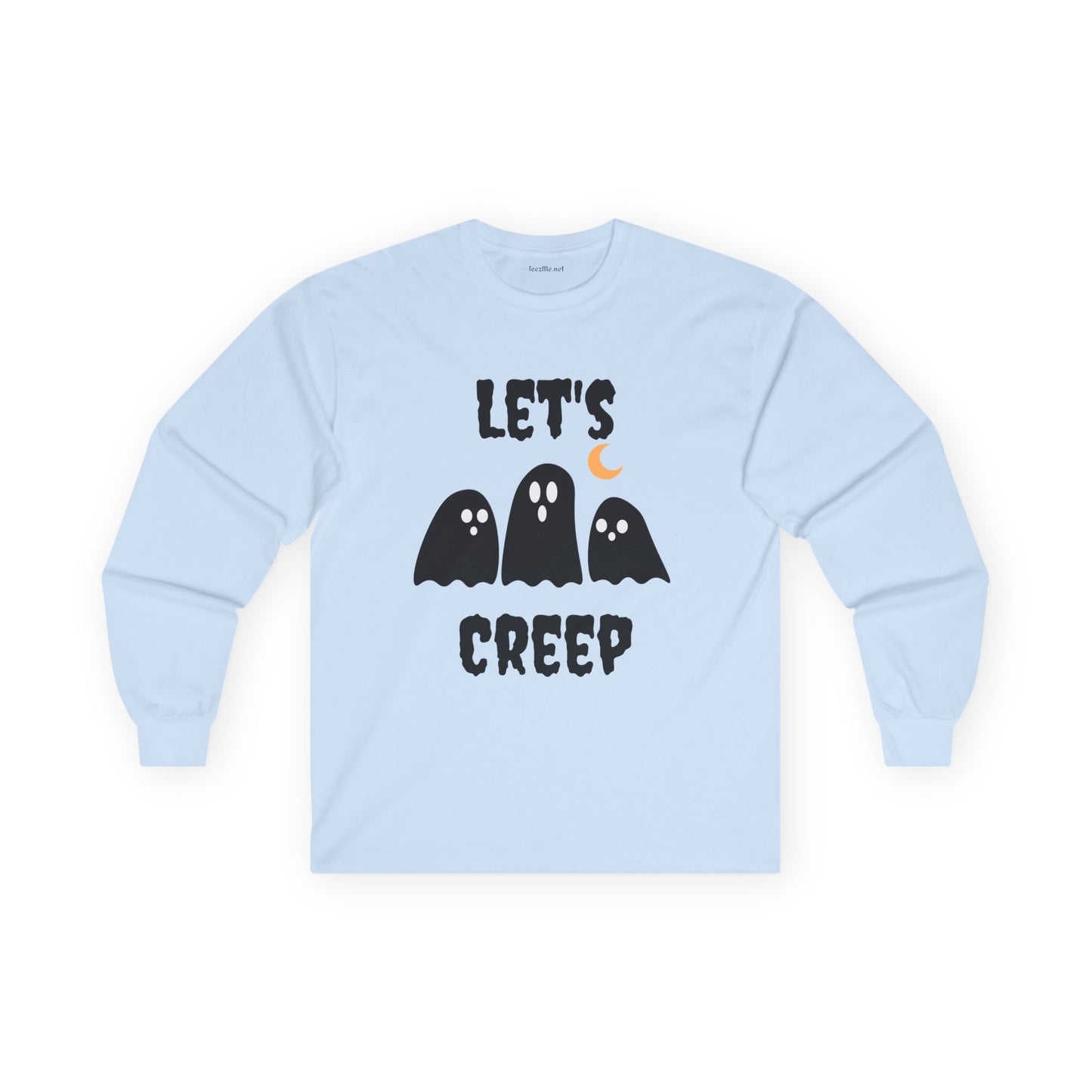 Let's Creep - Unisex Ultra Cotton Long Sleeve Tee