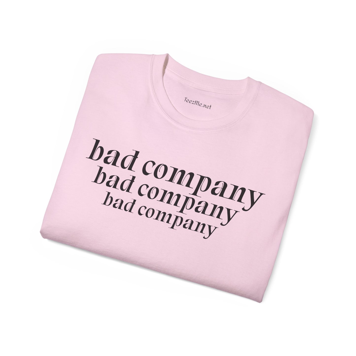Bad company- Unisex Ultra Cotton Tee 100% Cotton Graphic