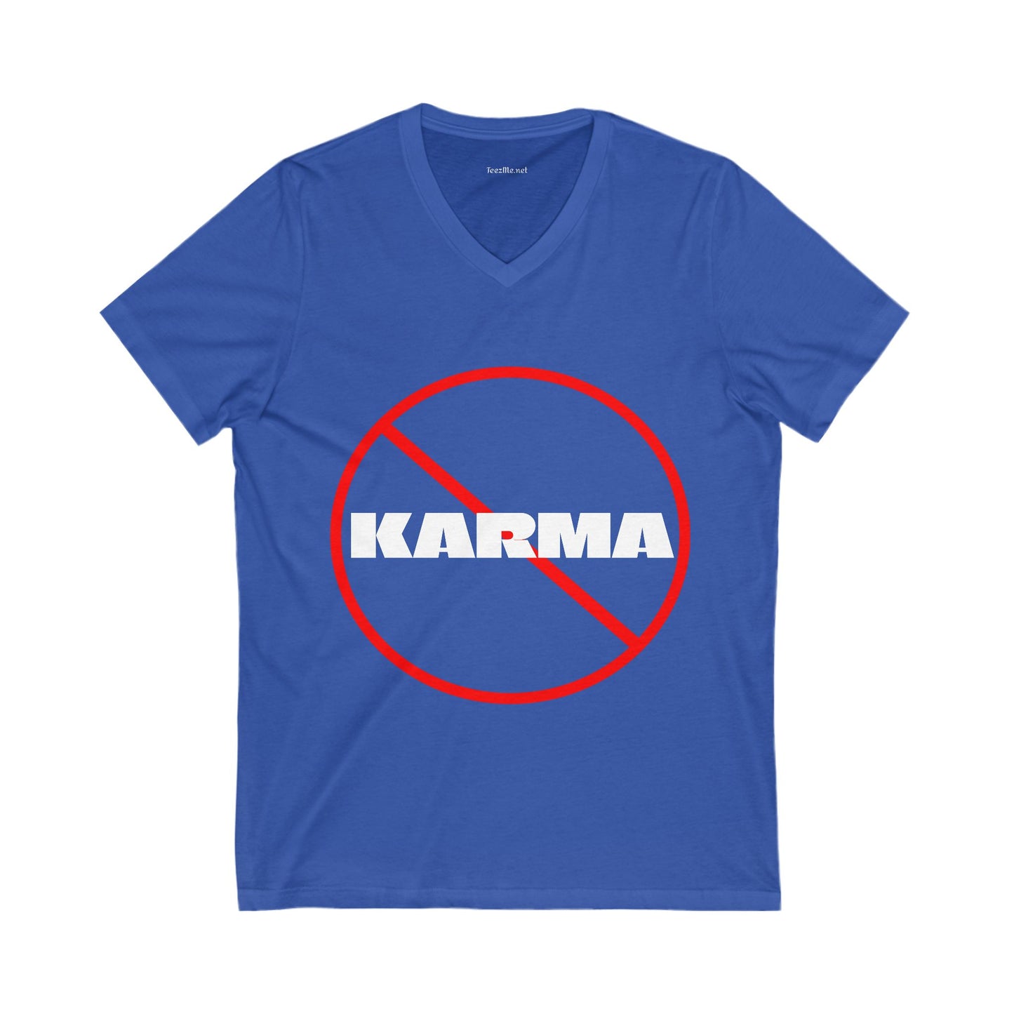 Karma (unwanted) - Unisex Jersey Short Sleeve V-Neck Tee