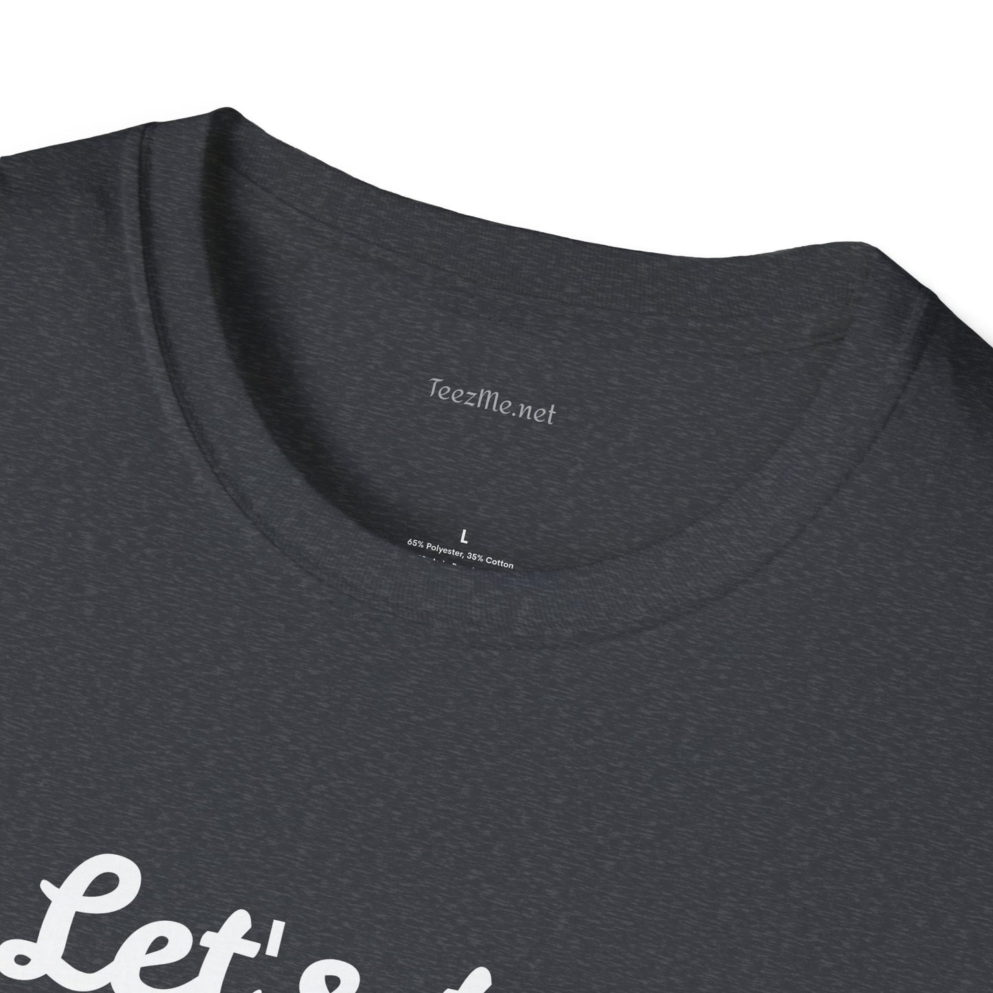 Let's Try Love - Unisex Softstyle T-Shirt 100% Cotton Graphic