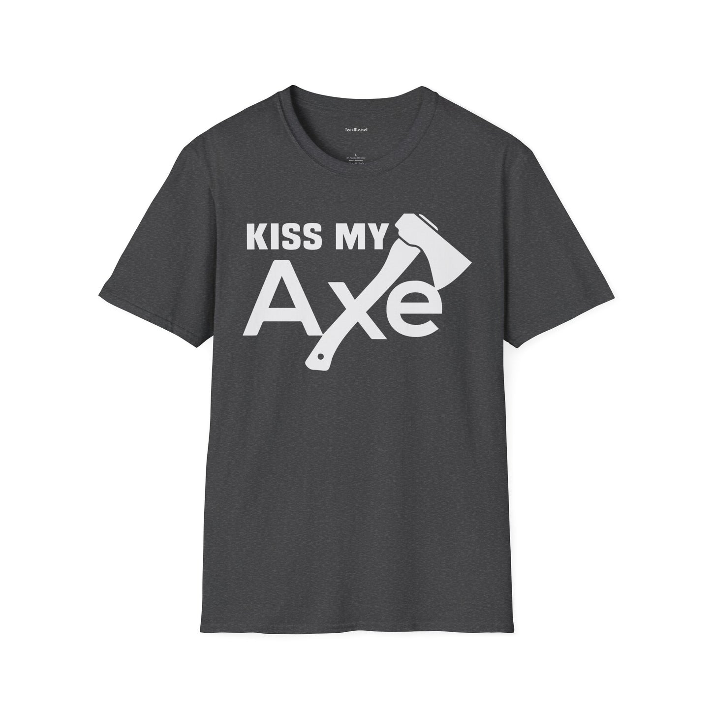 Kiss My Axe - Unisex Softstyle T-Shirt 100% Cotton Graphic