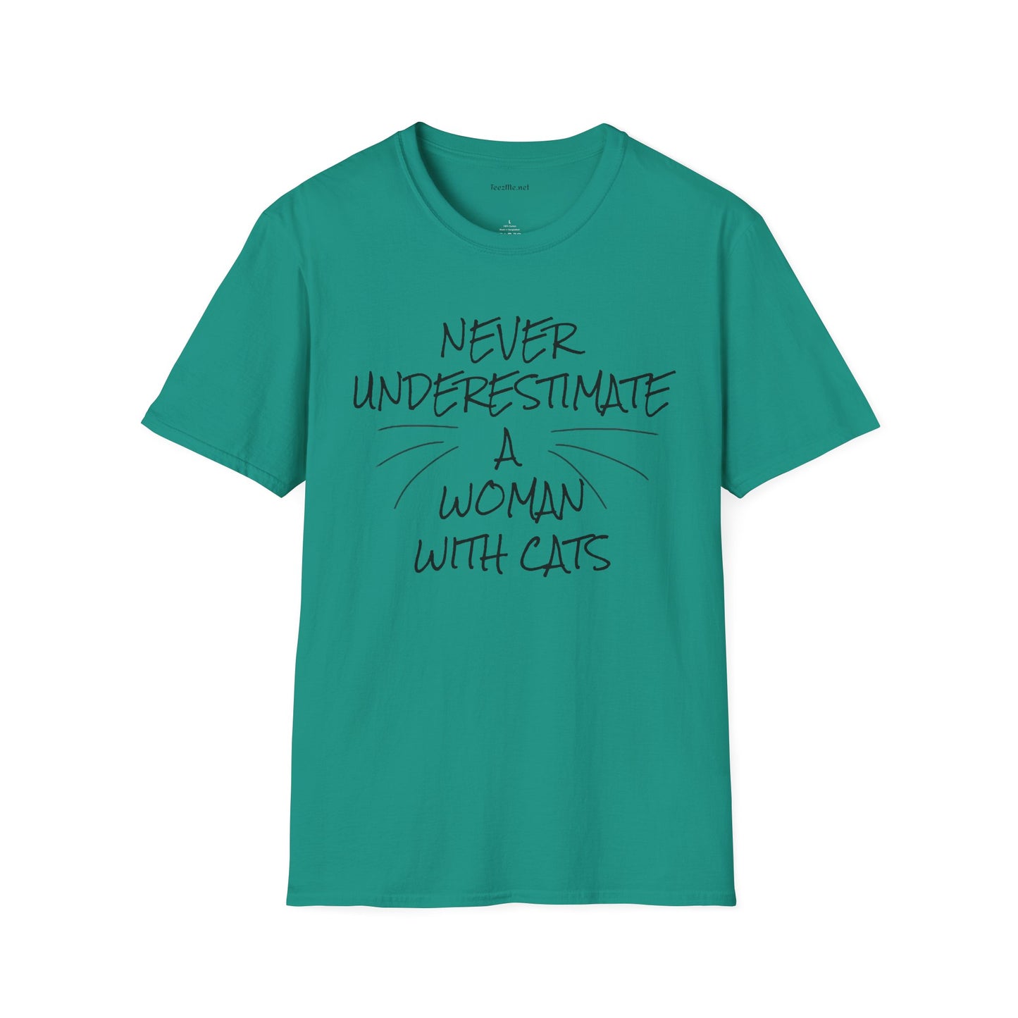 Never Underestimate a Woman with Cats - Unisex Softstyle T-Shirt 100% Cotton Graphic