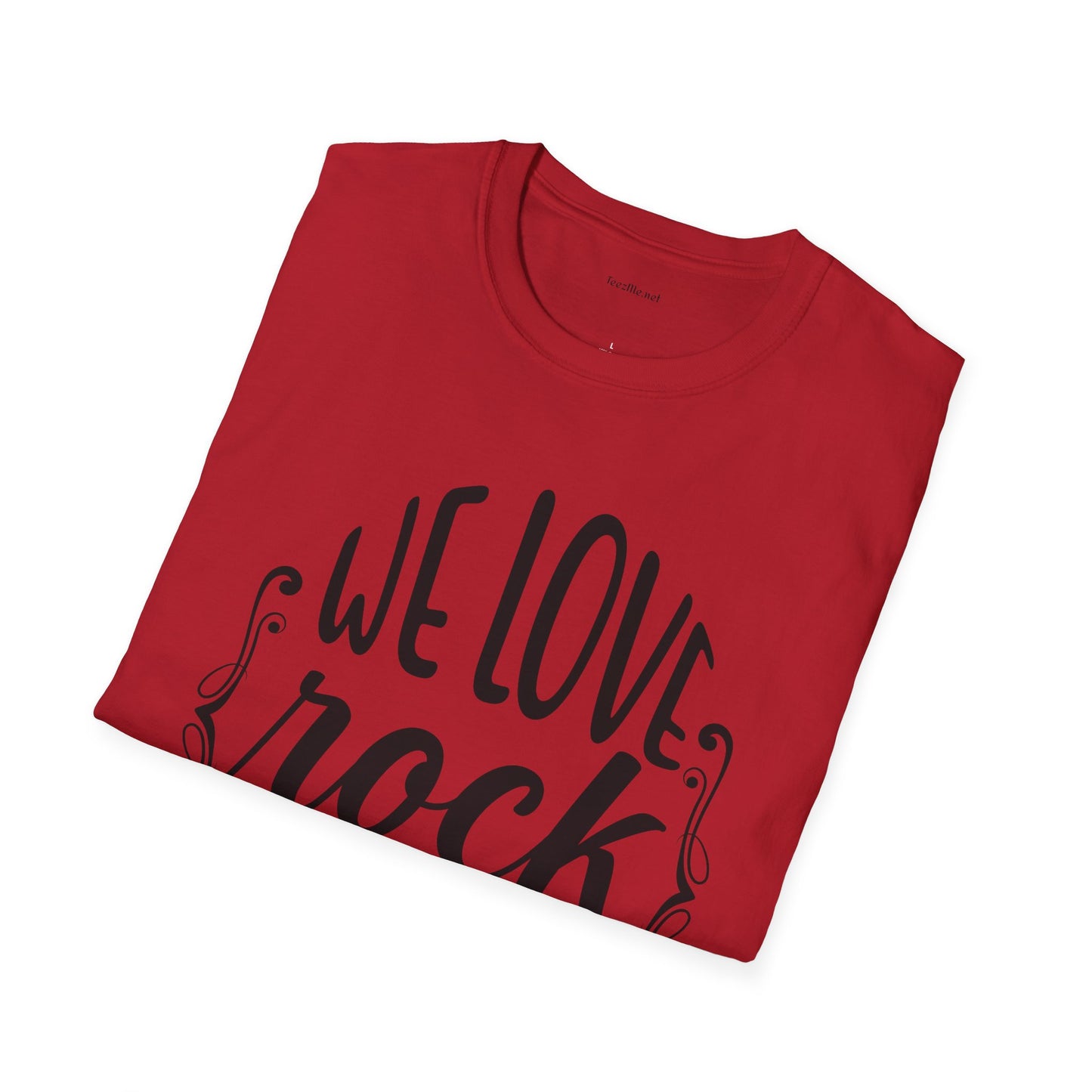 We Love Rock and Roll - Unisex Softstyle T-Shirt 100% Cotton Graphic