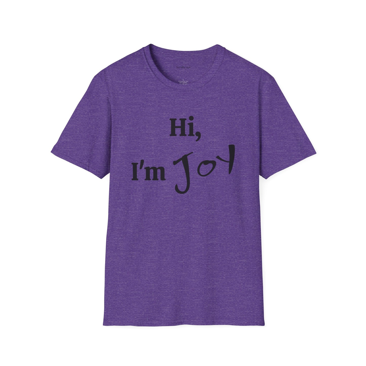 Hi, I'm Joy - Unisex Softstyle T-Shirt 100% Cotton Graphic