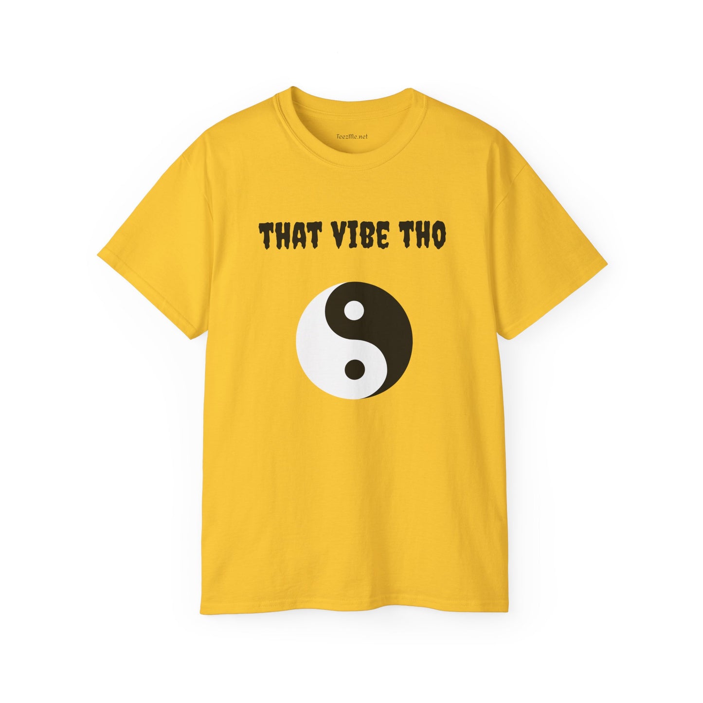 That vibe tho - Unisex Ultra Cotton Tee 100% Cotton Graphic