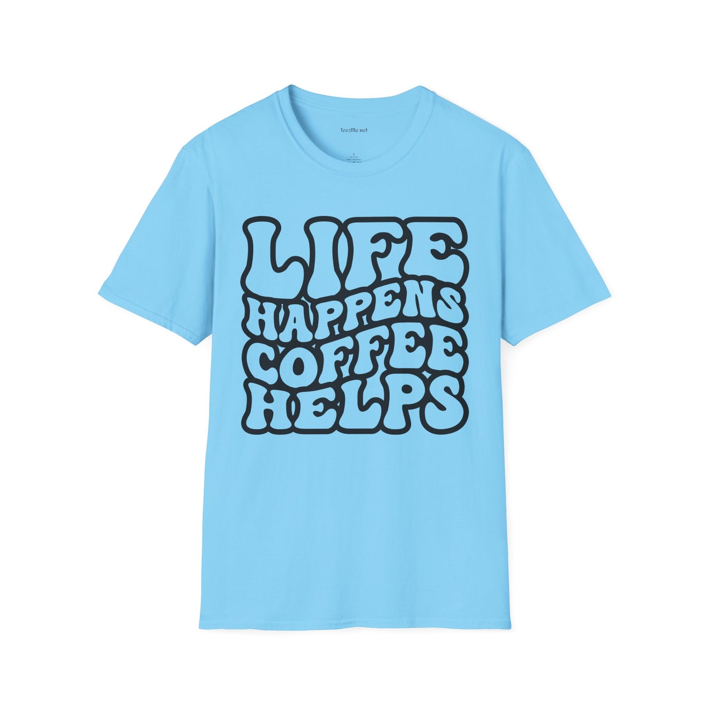 Life Happens Coffee Helps Unisex Softstyle T-Shirt 100% Cotton