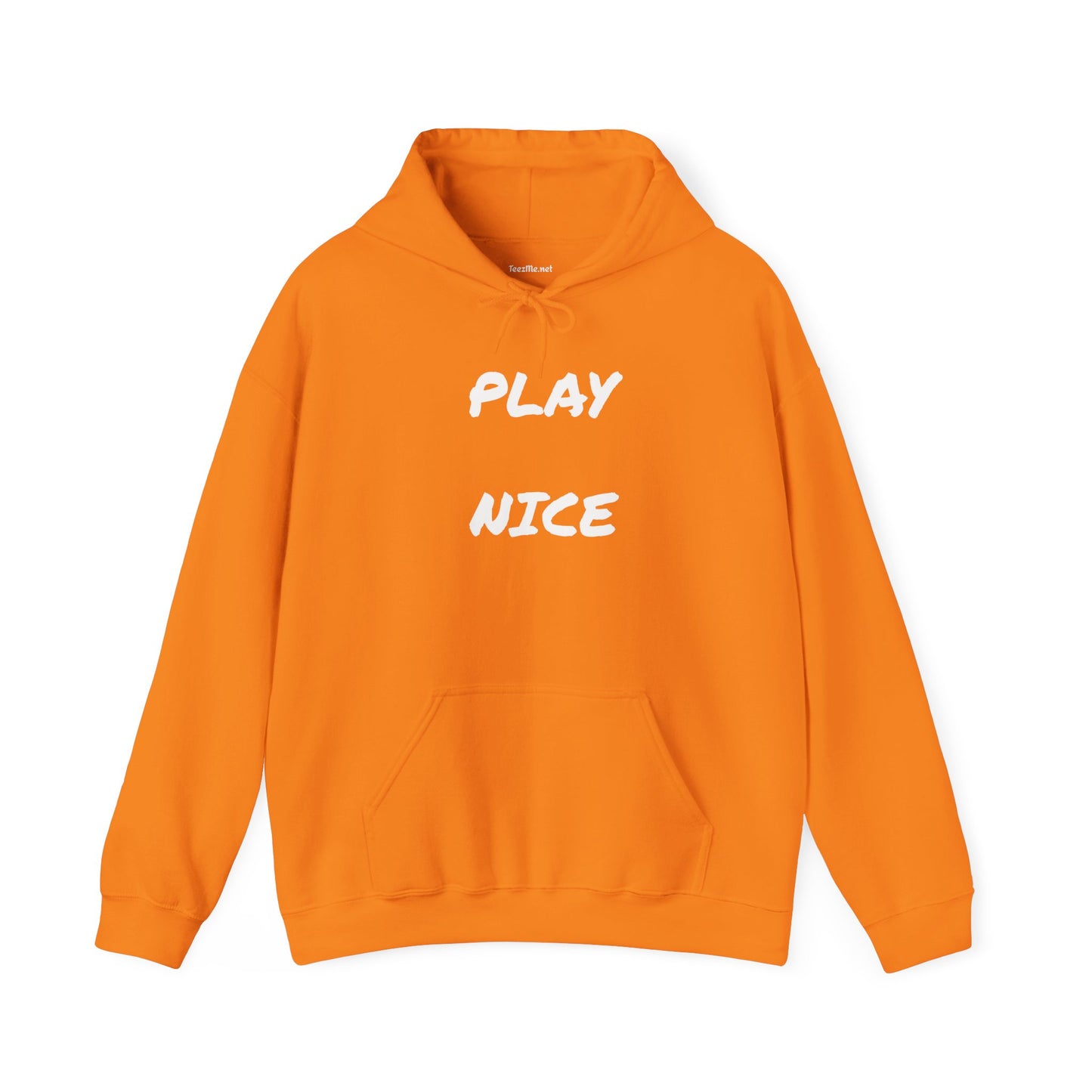 Play Nice - Unisex Heavy Blend™ Hooded Sweatshirt