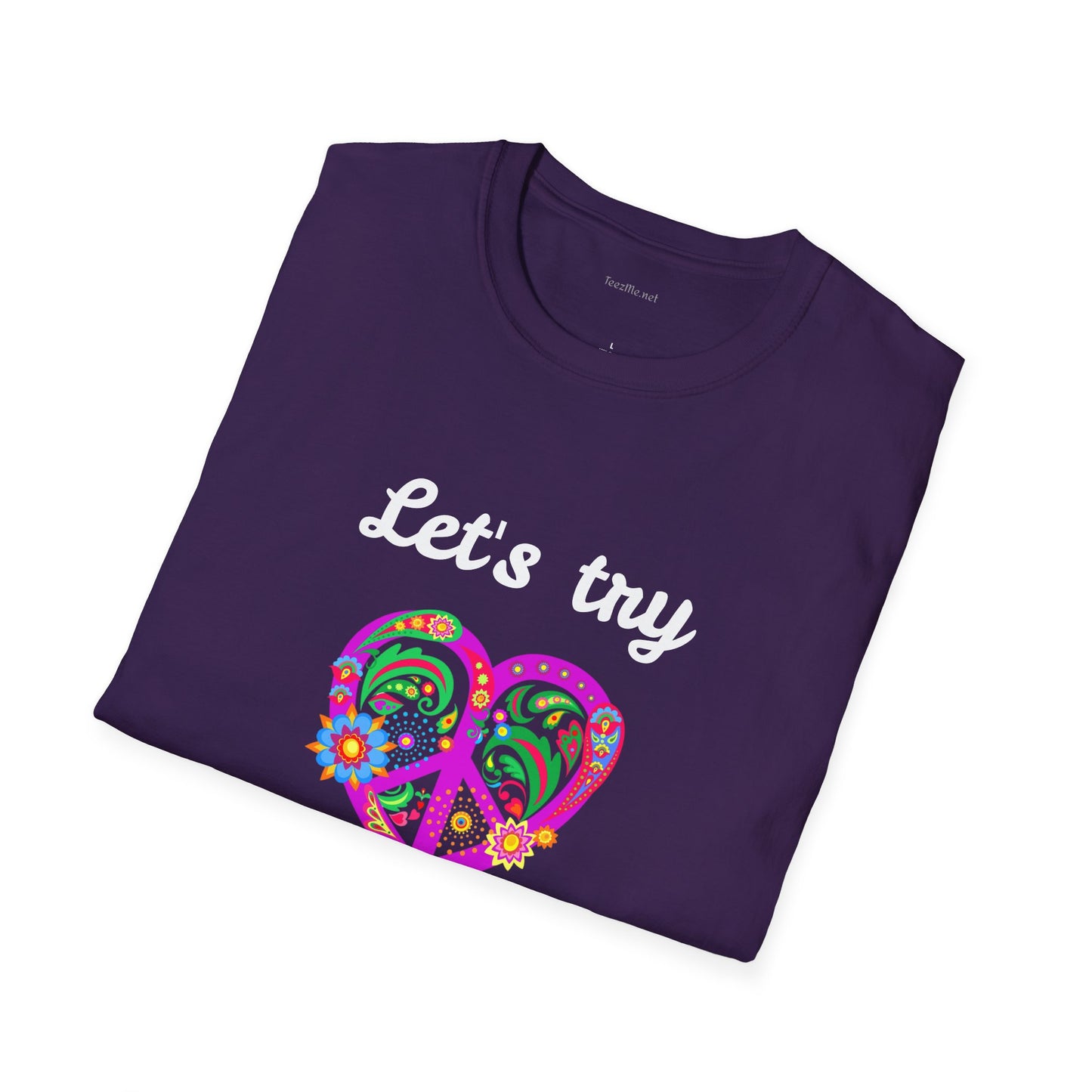 Let's Try Love - Unisex Softstyle T-Shirt 100% Cotton Graphic