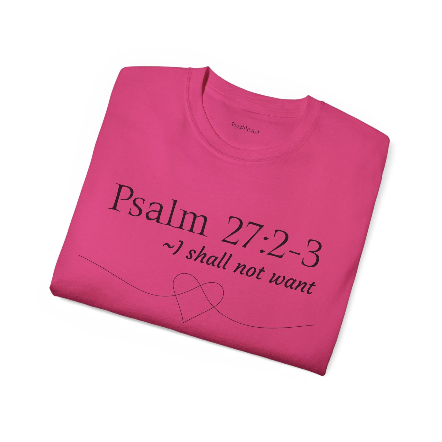 Psalm 27:2-3 - Unisex Ultra Cotton Tee