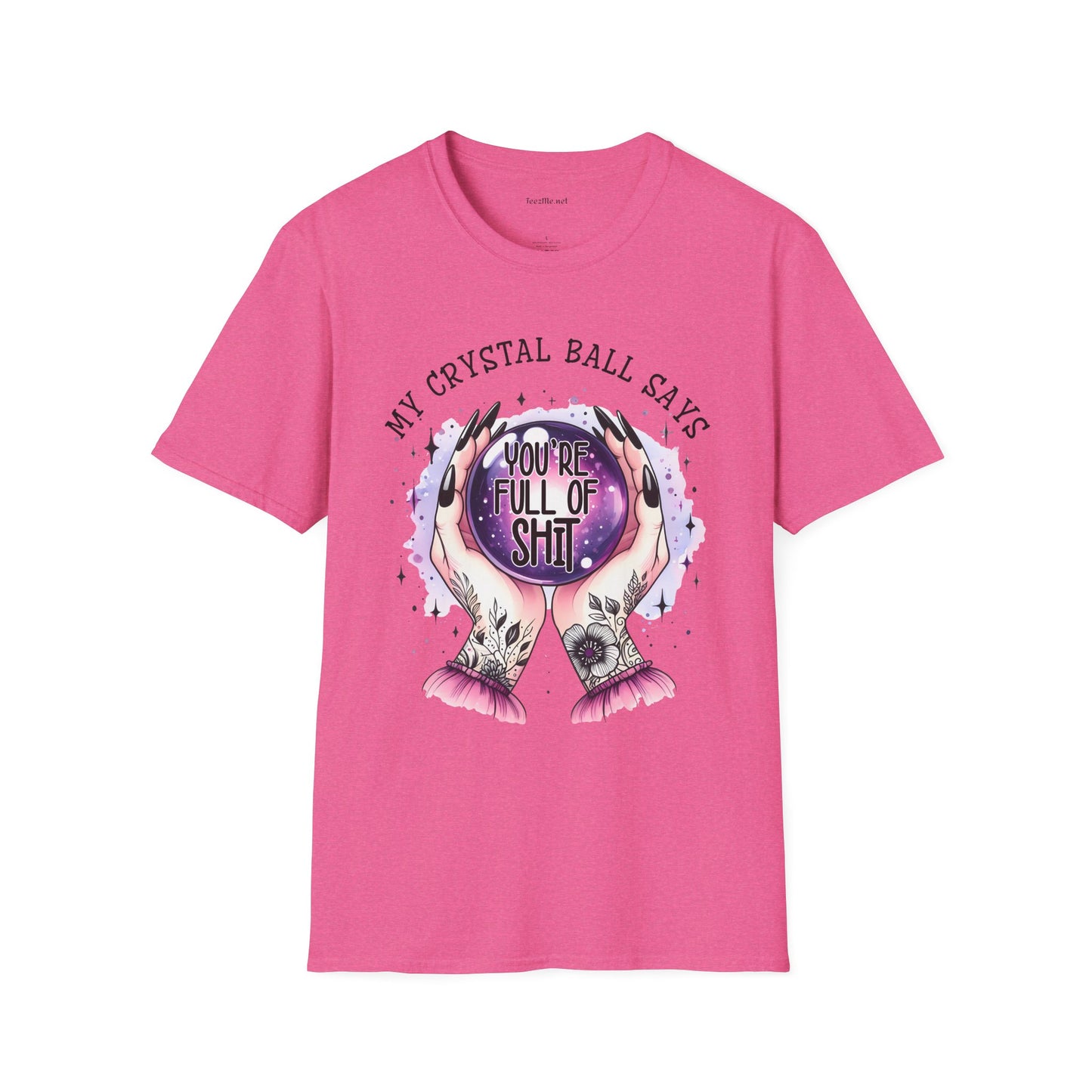 My crystal ball says - Unisex Softstyle T-Shirt 100% Cotton Graphic
