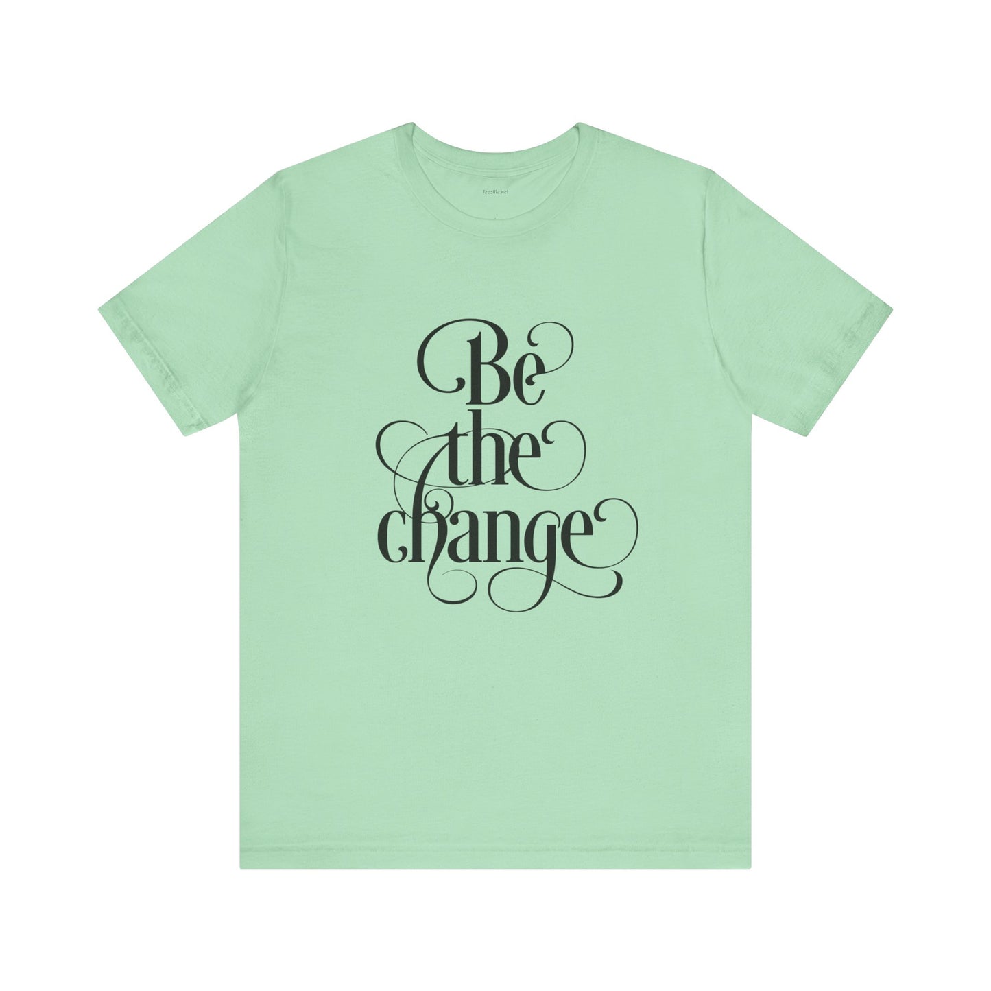 Be the Change - Unisex Jersey Short Sleeve Tee