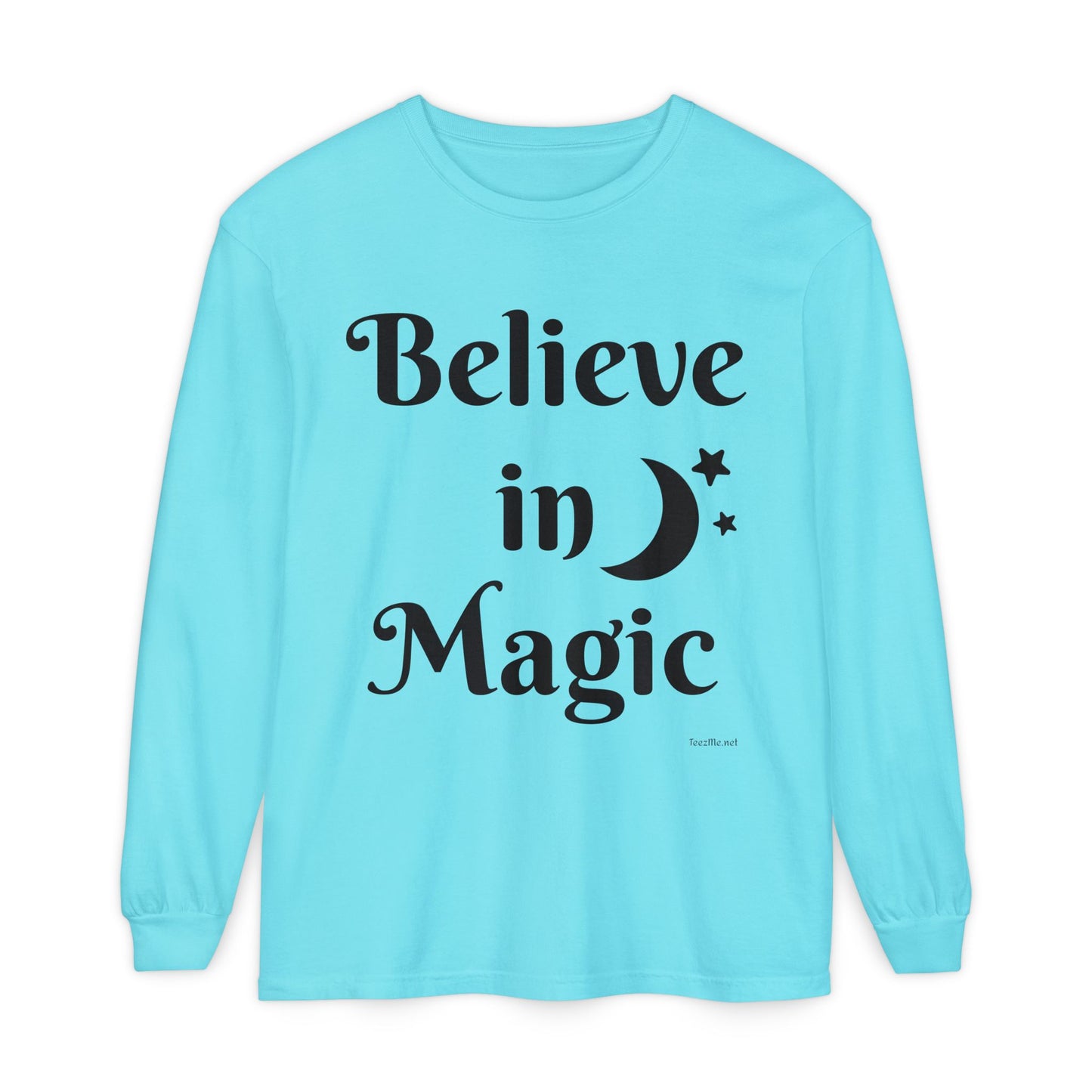 Believe in Magic - Unisex Garment-dyed Long Sleeve T-Shirt