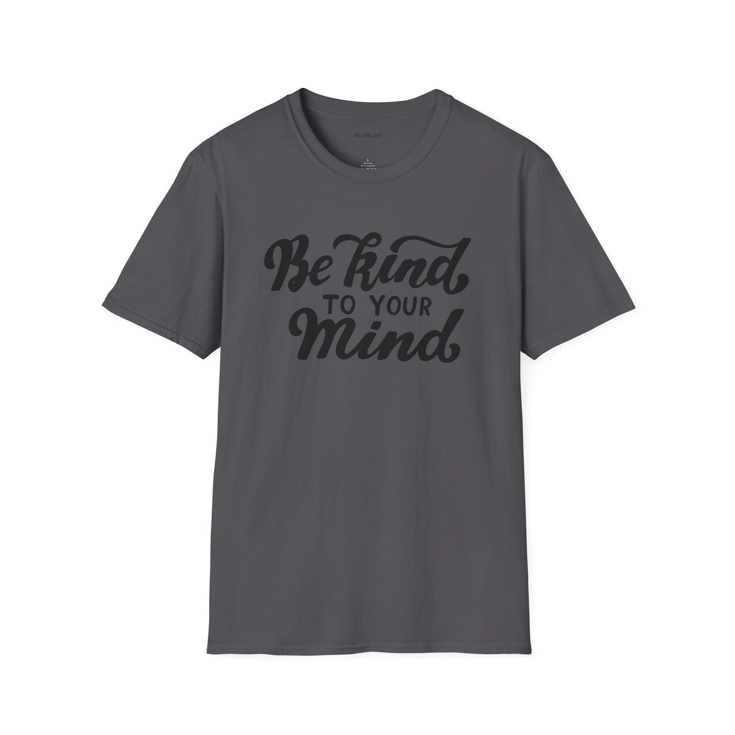 Be kind to your Mind Unisex Softstyle T-Shirt 100% Cotton Graphic