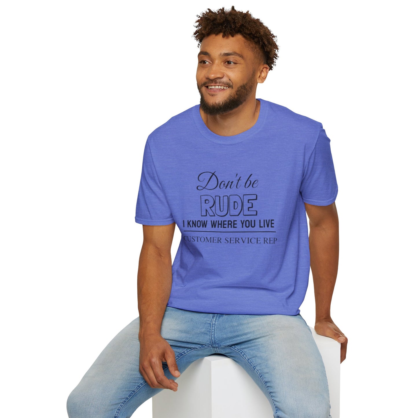 Don't be Rude  - Unisex Softstyle T-Shirt 100% Cotton Graphic