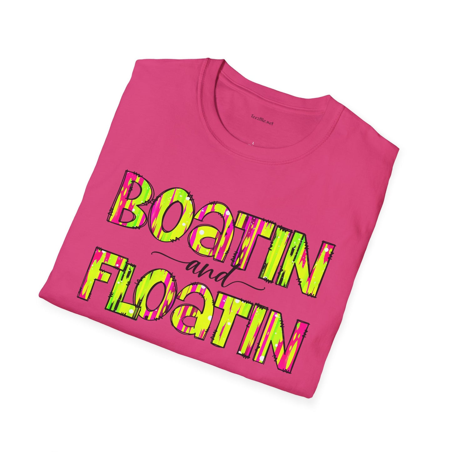 Boatin and Floatin - Unisex Softstyle T-Shirt 100% Cotton Graphic