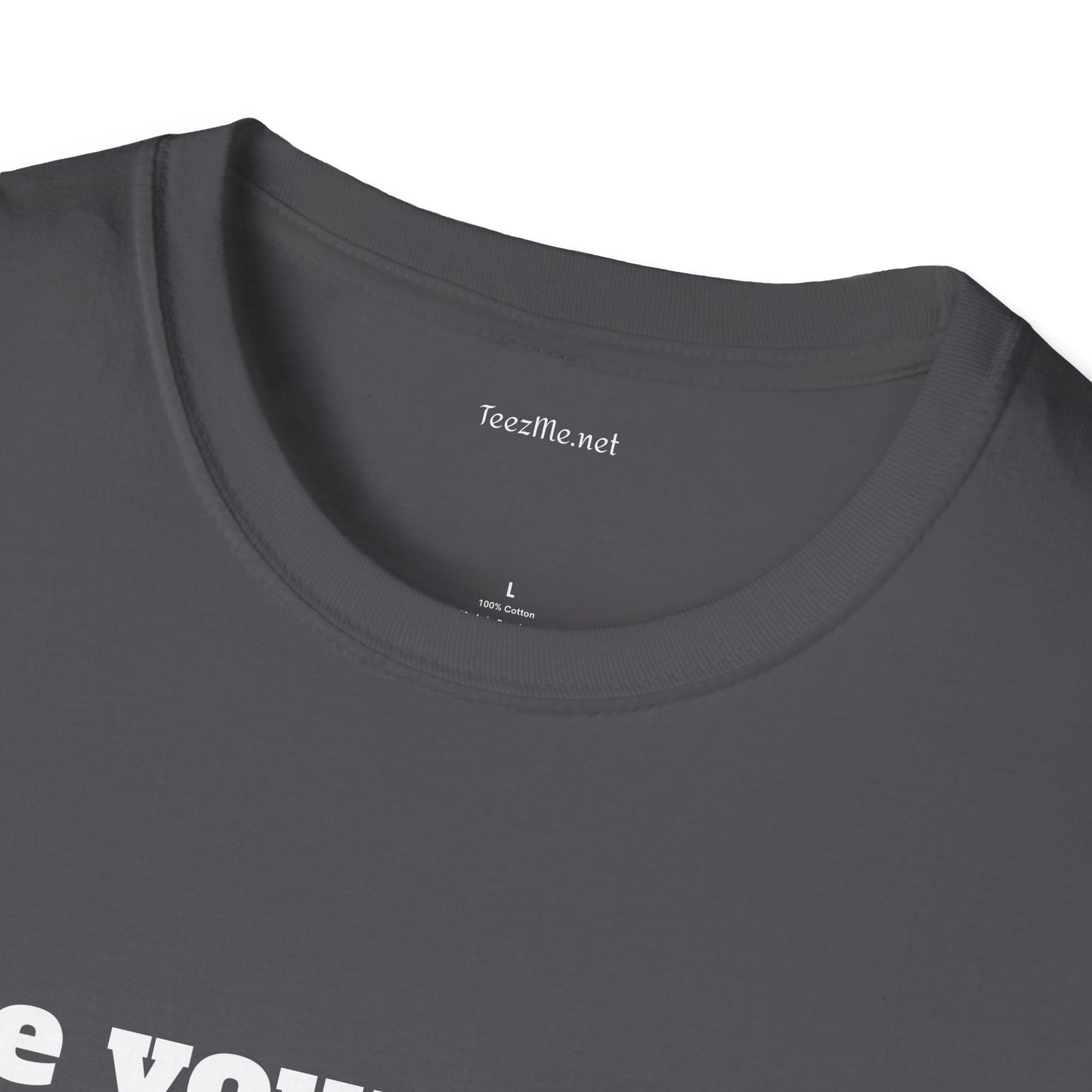 Use your words - Unisex Softstyle T-Shirt 100% Cotton Graphic