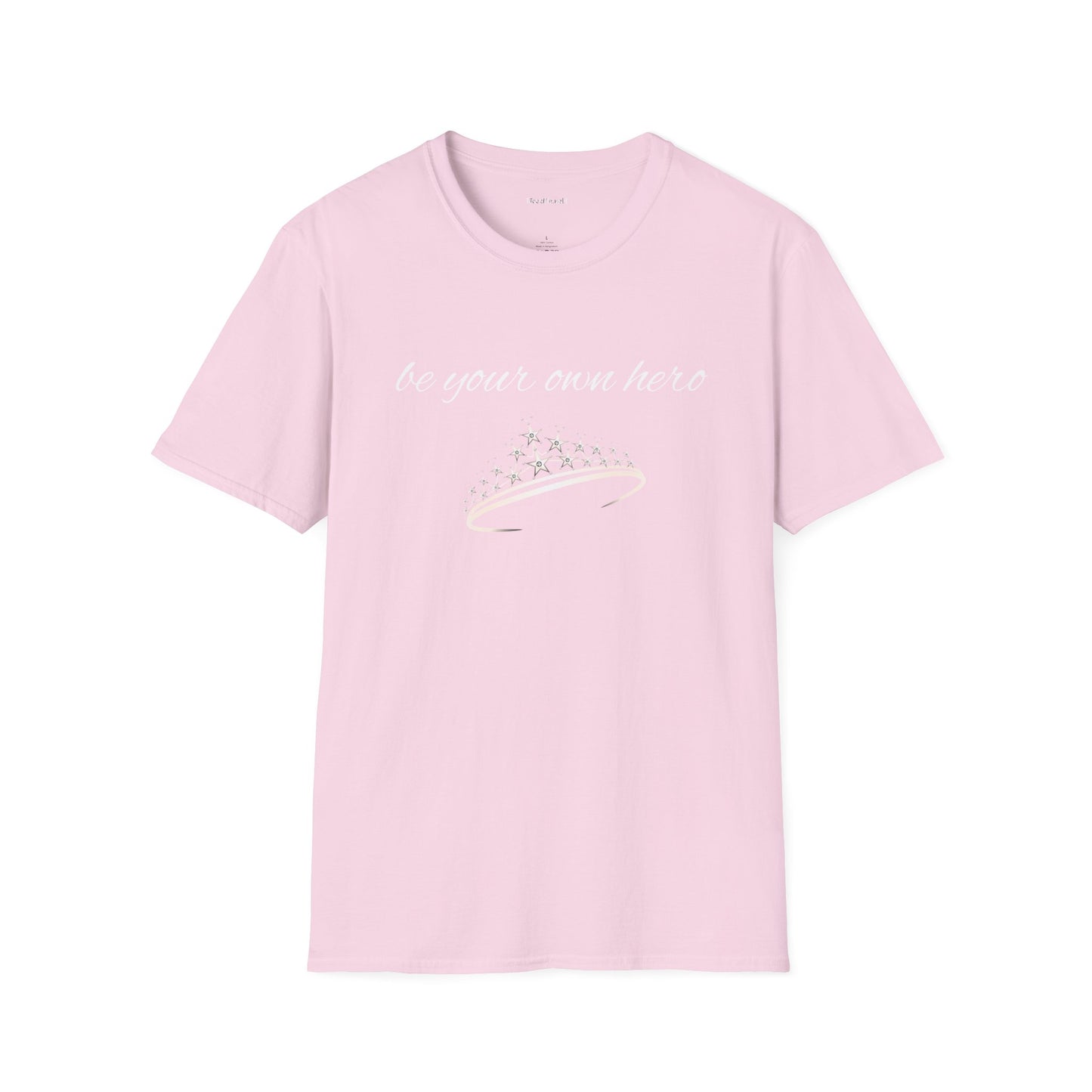 Be Your Own Hero - Unisex Softstyle T-Shirt 100% Cotton Graphic