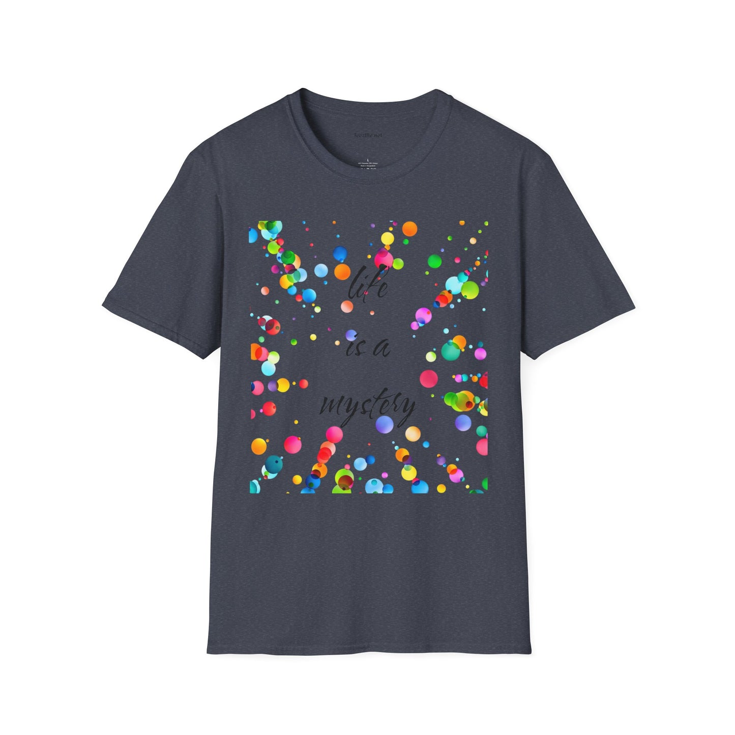 Life is a mystery - Unisex Softstyle T-Shirt 100% Cotton Graphic