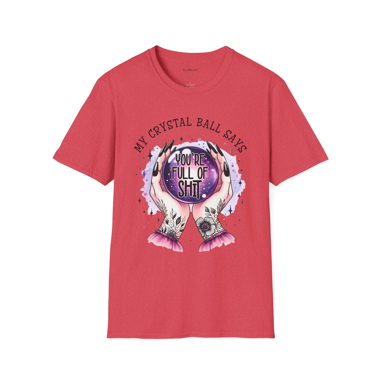 My crystal ball says - Unisex Softstyle T-Shirt 100% Cotton Graphic