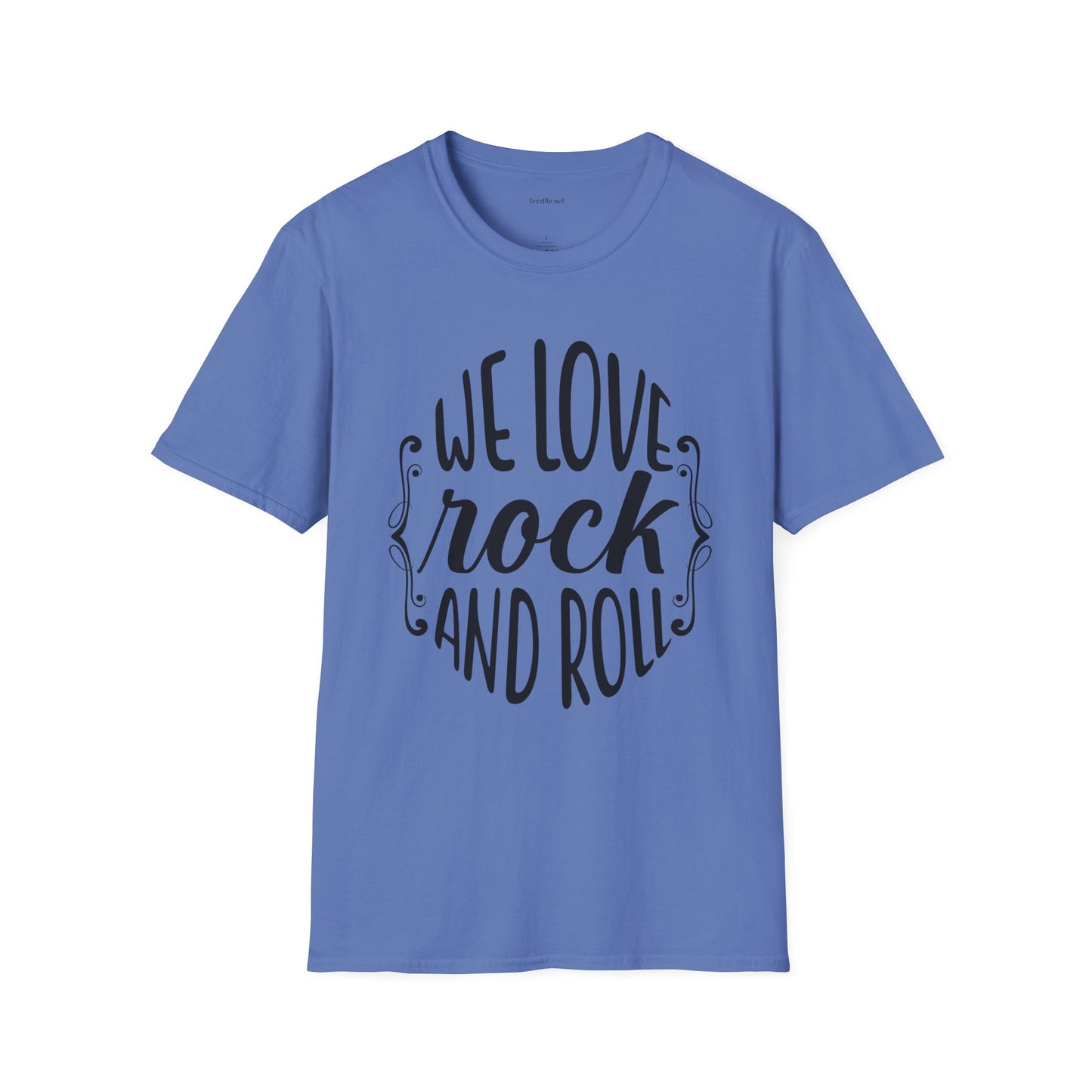 We Love Rock and Roll - Unisex Softstyle T-Shirt 100% Cotton Graphic