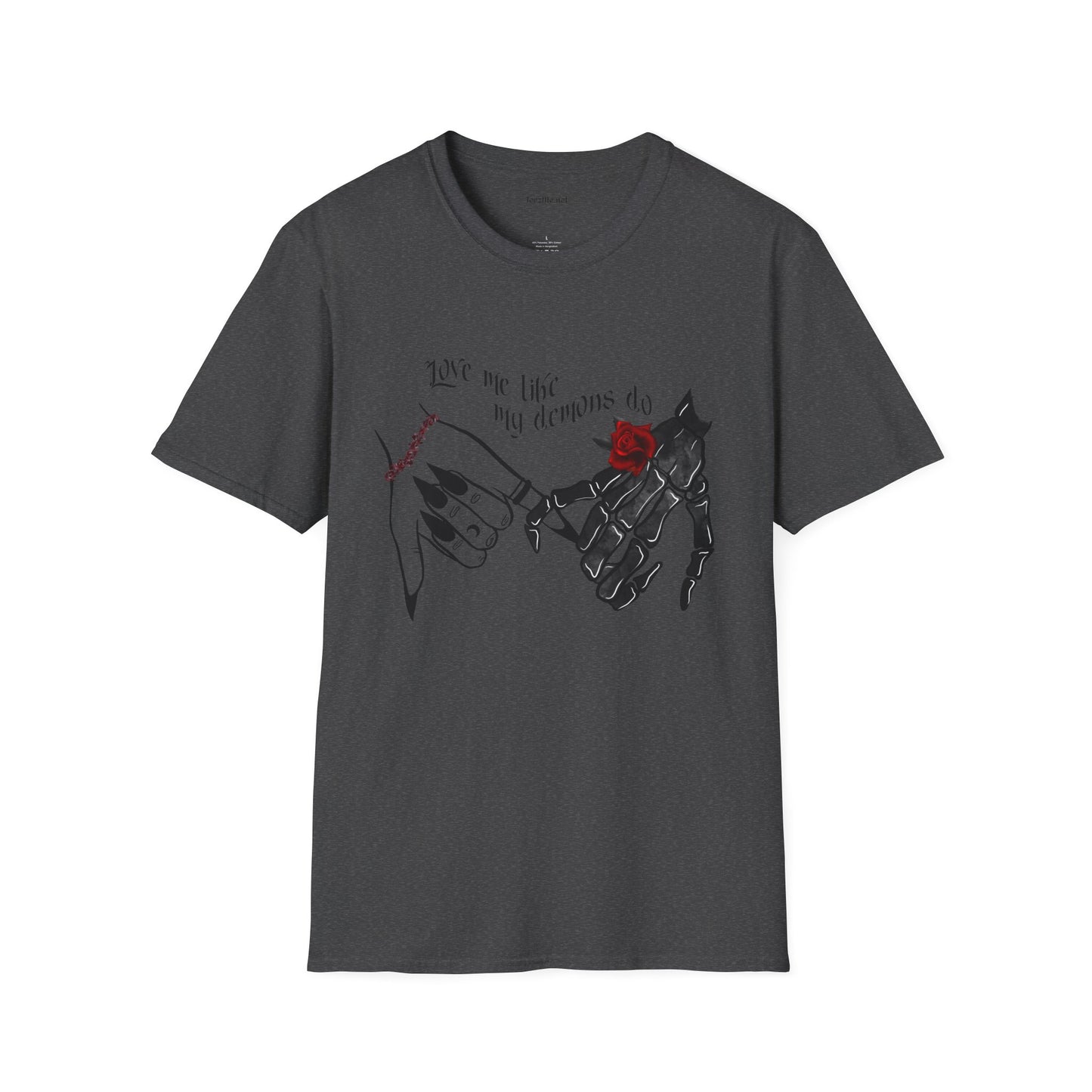 Love Me Like My Demons Do Unisex Softstyle T-Shirt 100% Cotton Graphic