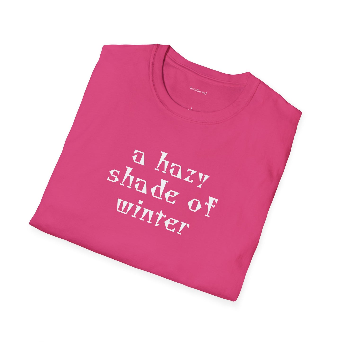 A hazy shade of winter - Unisex Softstyle T-Shirt 100% Cotton Graphic