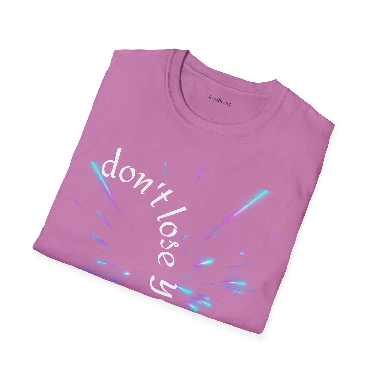 Don't lose yourself - Unisex Softstyle T-Shirt 100% Cotton Graphic