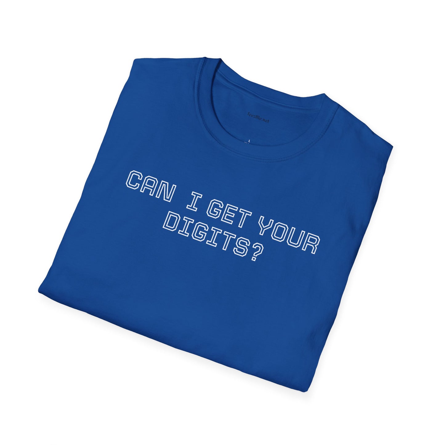 Can I get your digits? - Unisex Softstyle T-Shirt 100% Cotton Graphic