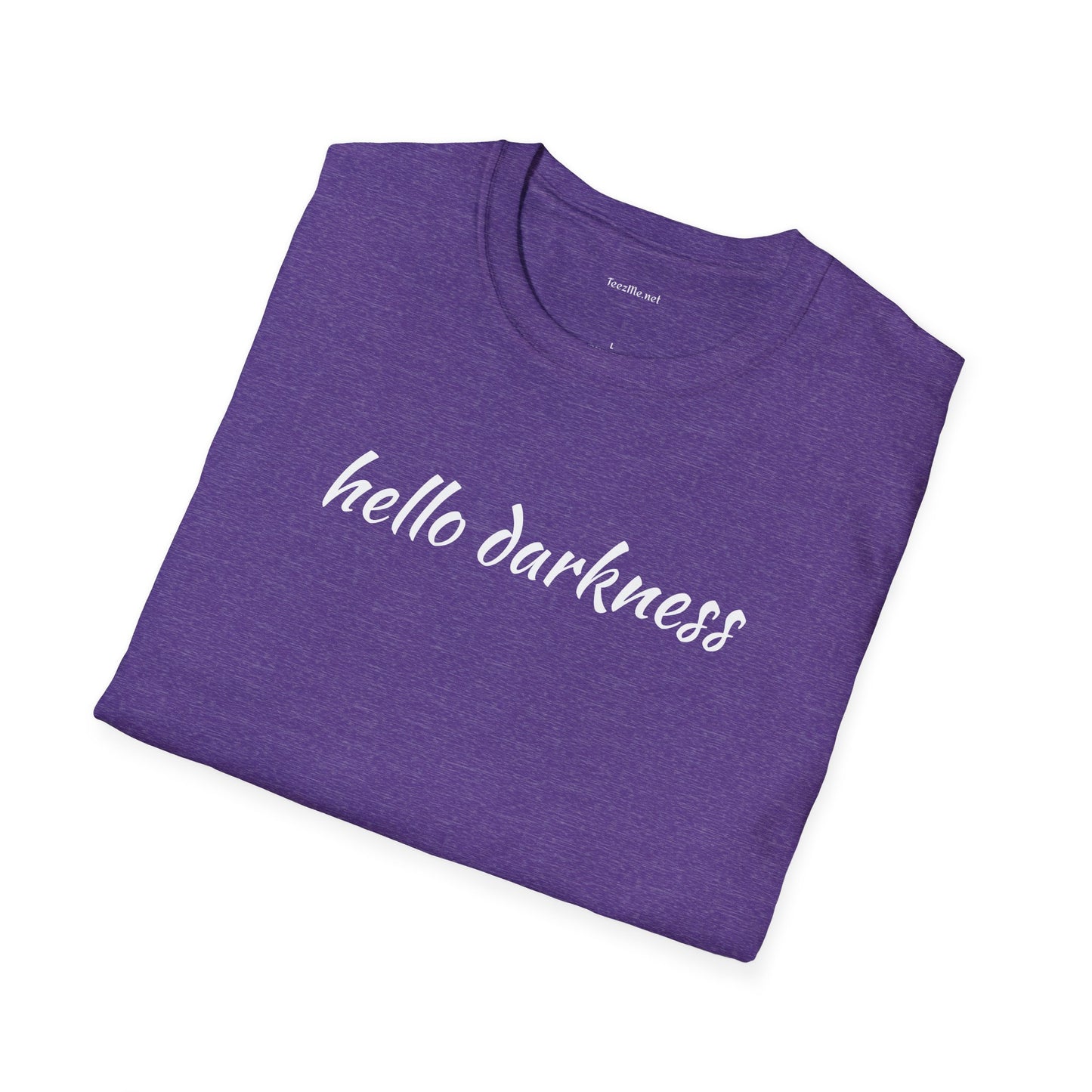 Hello darkness - Unisex Softstyle T-Shirt 100% Cotton Graphic