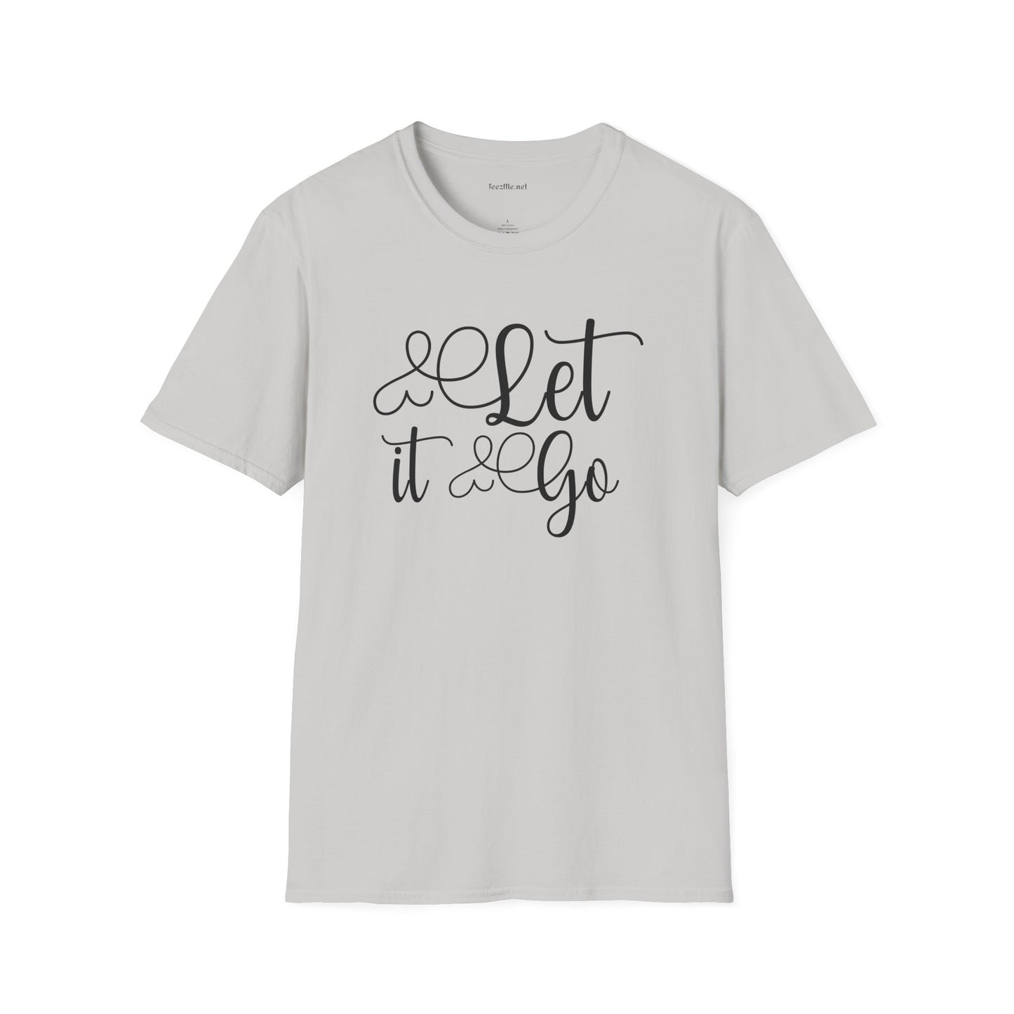Let it go (1) Unisex Softstyle T-Shirt 100% Cotton Graphic