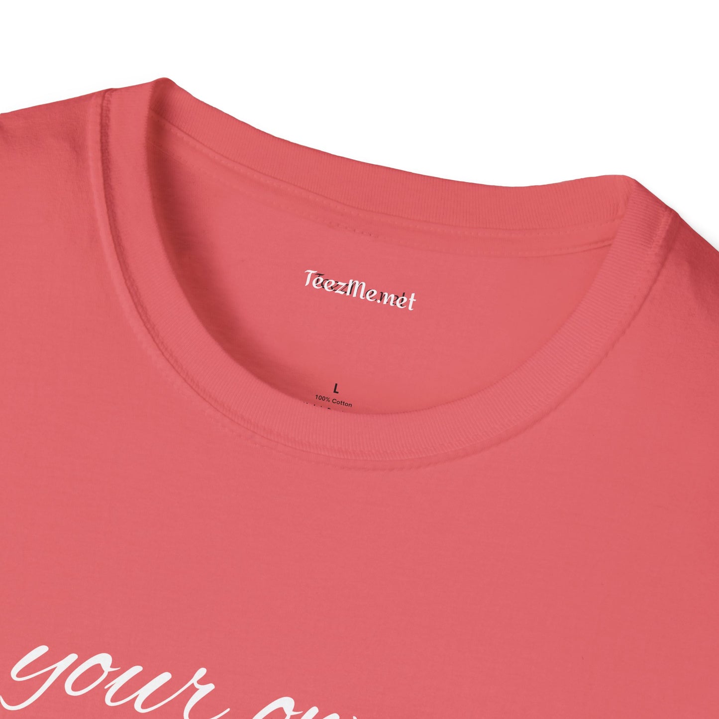 Be Your Own Hero - Unisex Softstyle T-Shirt 100% Cotton Graphic