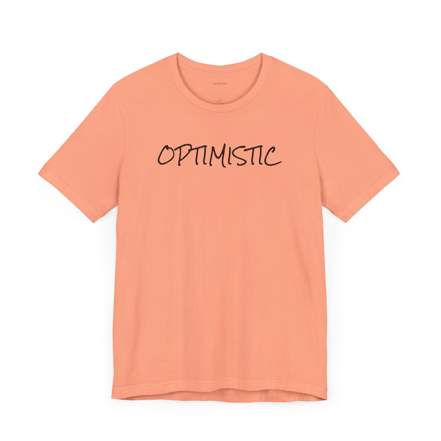 OPTIMISTIC - Unisex Jersey Short Sleeve Tee
