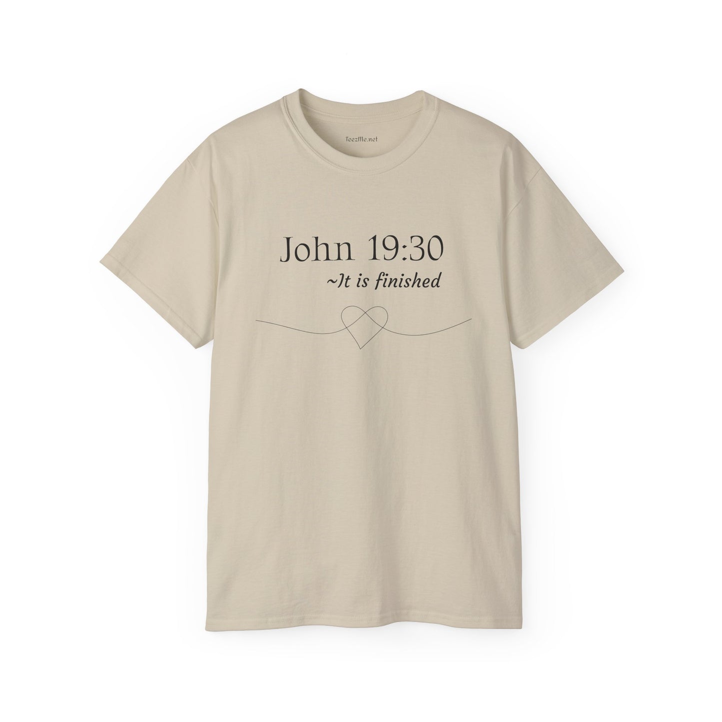 John 19:30 - Unisex Ultra Cotton Tee