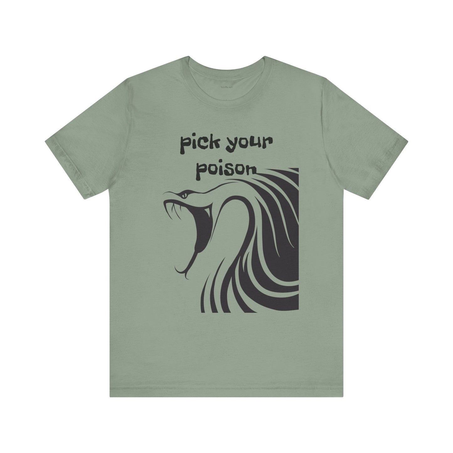 Pick your Poison - Unisex Jersey Short Sleeve Tee