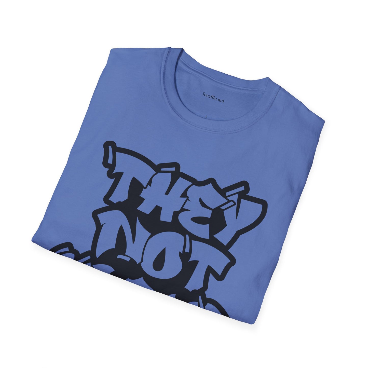 They Not Like Us (outline) Unisex SoftStyle T-Shirt 100% Cotton