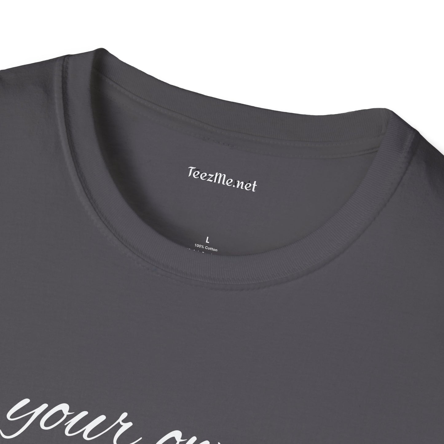 Be Your Own Hero - Unisex Softstyle T-Shirt 100% Cotton Graphic