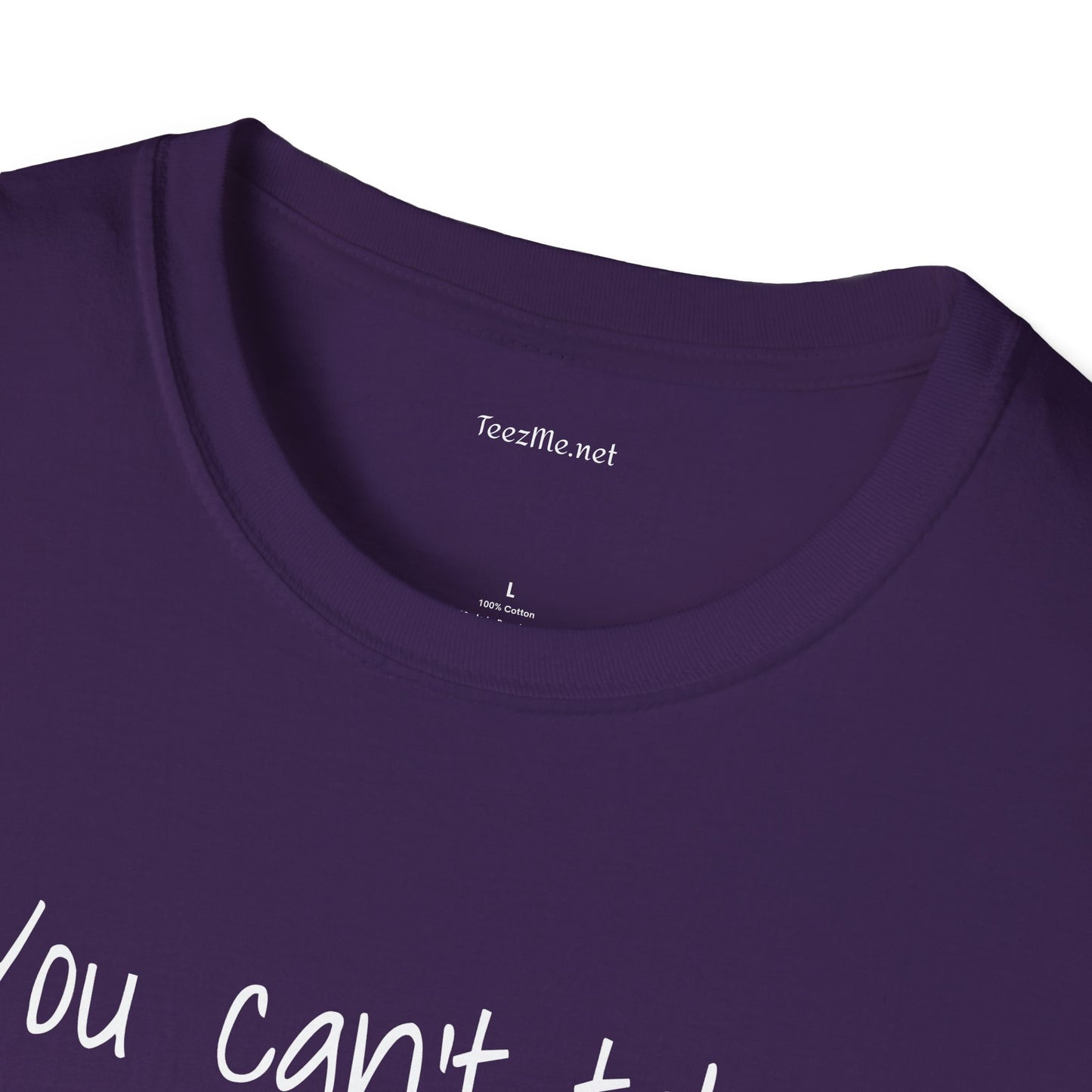 You can't take my AURA - Unisex Softstyle T-Shirt 100% Cotton Graphic