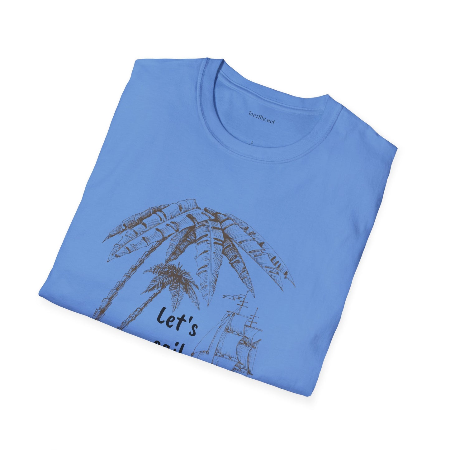 Let's sail away - Unisex Softstyle T-Shirt 100% Cotton Graphic